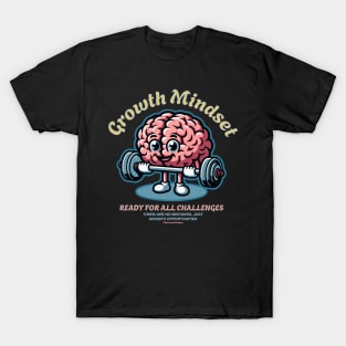 Growth Mindset - Inspirational T-Shirt